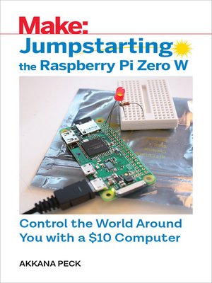 cover image of Jumpstarting the Raspberry Pi Zero W